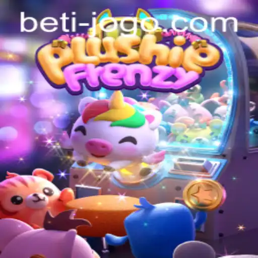 Dive into the Exciting World of PlushieFrenzy and Betijogo